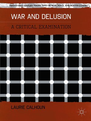 cover image of War and Delusion